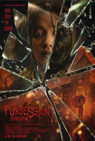 Review Jujur Film Possession: Kerasukan, Teror Psikologis Hingga Disetubuhi Pocong!