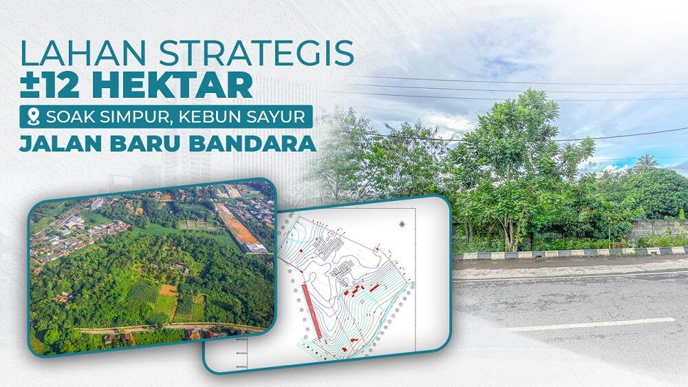 Dijual Tanah ±120.000 m2 di Soak Simpur Palembang Dekat Bandara SMB II