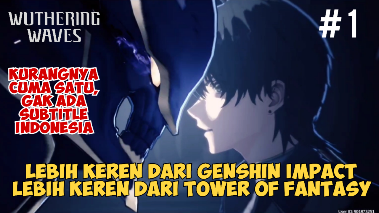 &#91;Video&#93; #1 Lebih Keren Dari Genshin Impact &amp; Tower of fantasy - Wuthering Waves