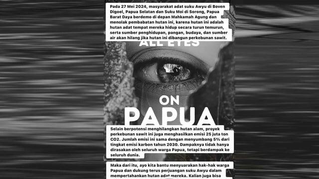 Muncul Tren 'All Eyes on Papua' di Sosmed, Apa Maksudnya?