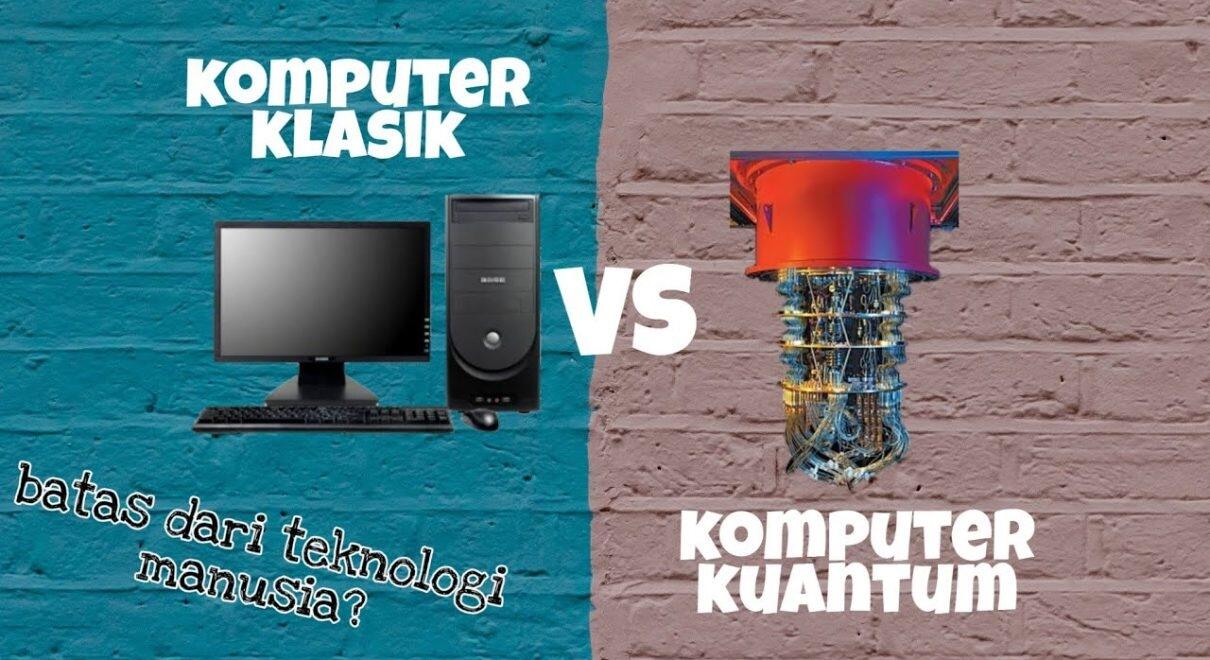 Perbedaan Komputer kuantum dengan Komputer Biasa?