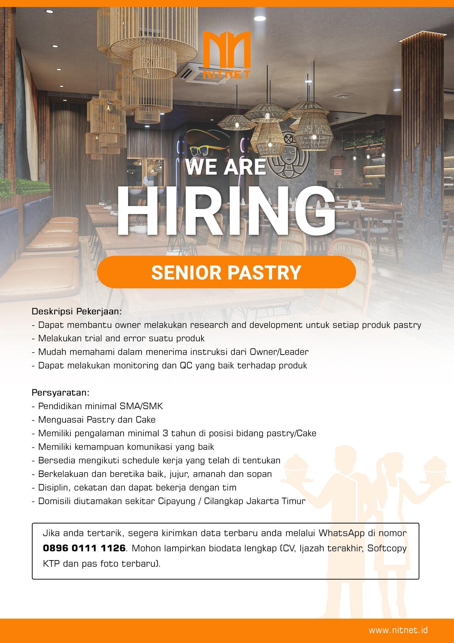 &#91;CIPAYUNG, CILANGKAP &amp; JAKARTA TIMUR SEKITARNYA&#93; NITNET Resto - Senior Pastry