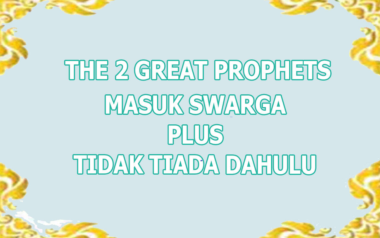 (Muhasabah 2.0) Nabi Idris AS & Nabi Ilyasa AS yang PALING BERUNTUNG