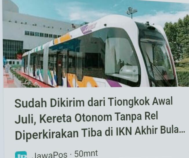 IKN Punya Kereta Otonom, Menurut Saya Ini Loh Plus Minusnya! 