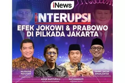 Malam Ini di Interupsi Efek Jokowi & Prabowo di Pilkada Jakarta