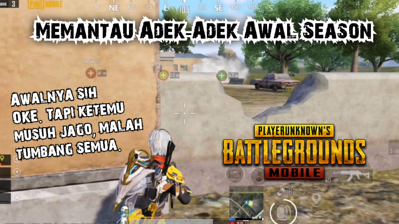 &#91;Video&#93; Memantau Adek-Adek Awal Season - PUBG MOBILE