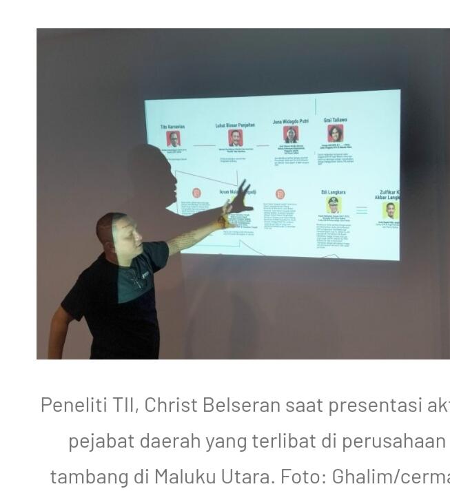 Peneliti Ungkap Keterlibatan Sejumlah Pejabat Maluku Utara Di Perusahaan Tambang
