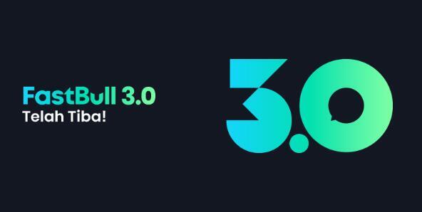 FastBull 3.0 telah tiba:Alami ekonomi percuma dalam talian setiap hari