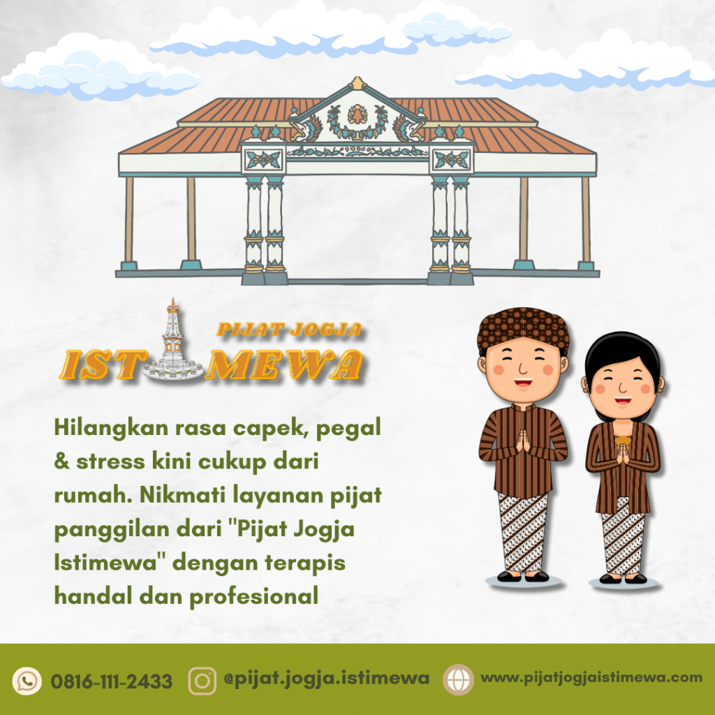 Pijat Panggilan Jogja: Solusi Praktis untuk Relaksasi Keluarga di Yogyakarta