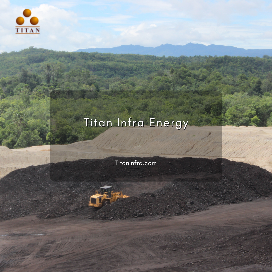 Transformasi Infrastruktur Batubara oleh PT Titan Infra Energy