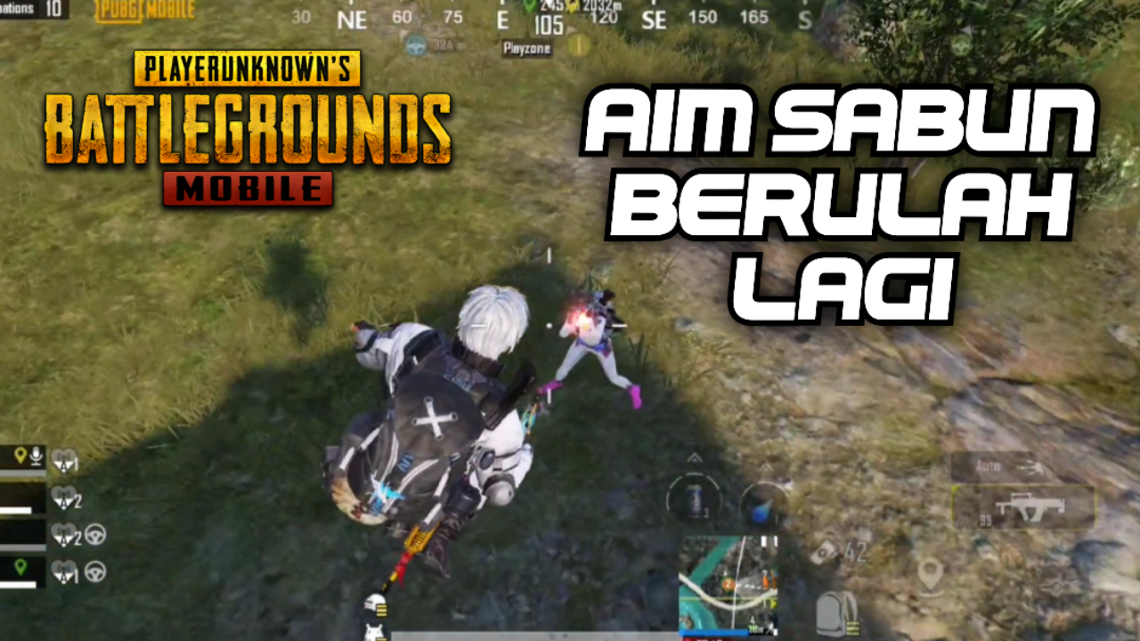 &#91;Video&#93; Aim Sabun Berulah Lagi - PUBG MOBILE