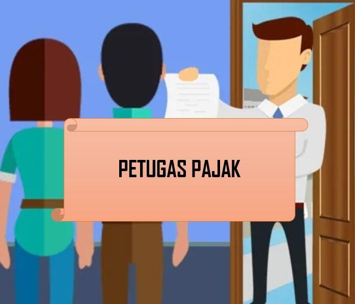 Pajak Datangi Rumah atau Tempat Usaha Warga Satu Per Satu, Khususnya Pemilik NPWP