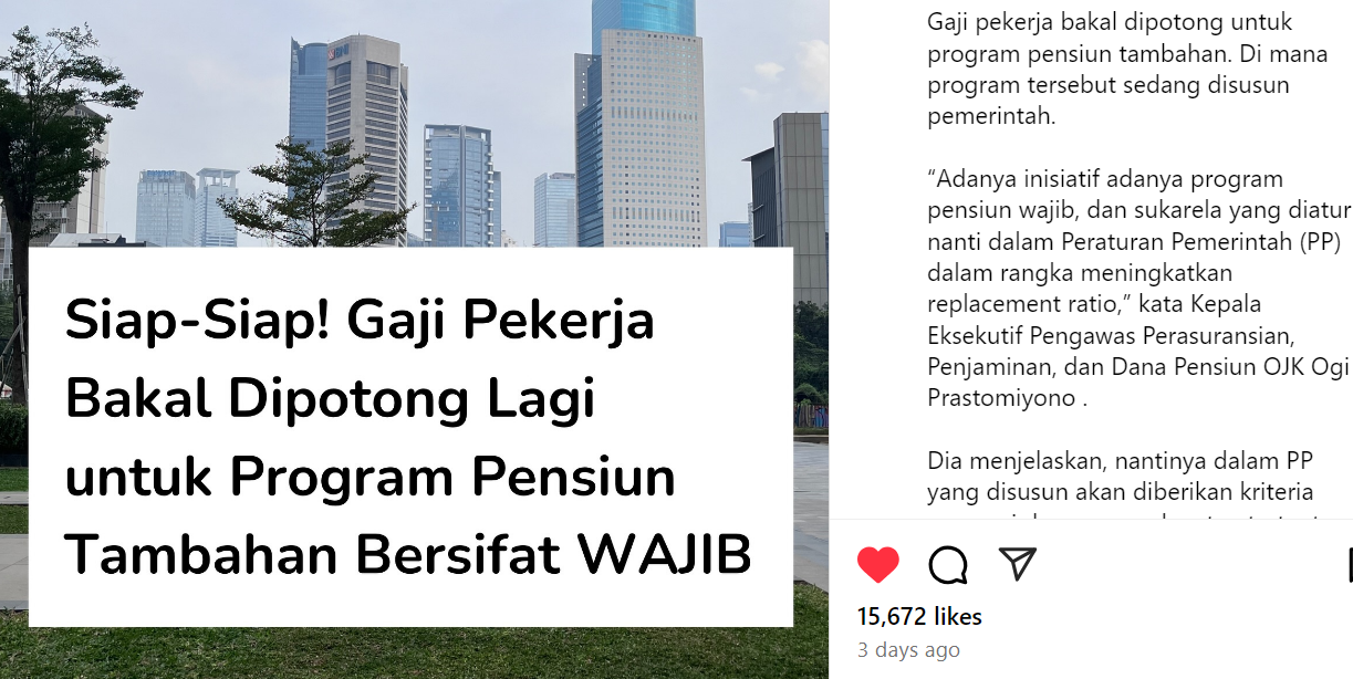Katanya Gaji Pekerja Akan Dipotong, Apa Itu Program Pensiun Tambahan Bersifat Wajib?