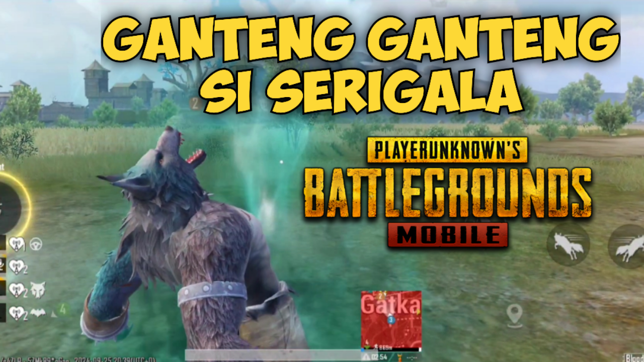 &#91;Video&#93; Ganteng Ganteng Si Serigala - PUBG MOBILE