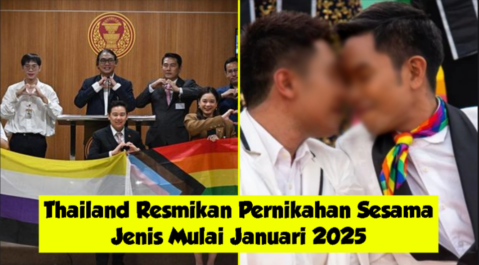 Thailand Resmikan Pernikahan Sesama Jenis Mulai Januari 2025