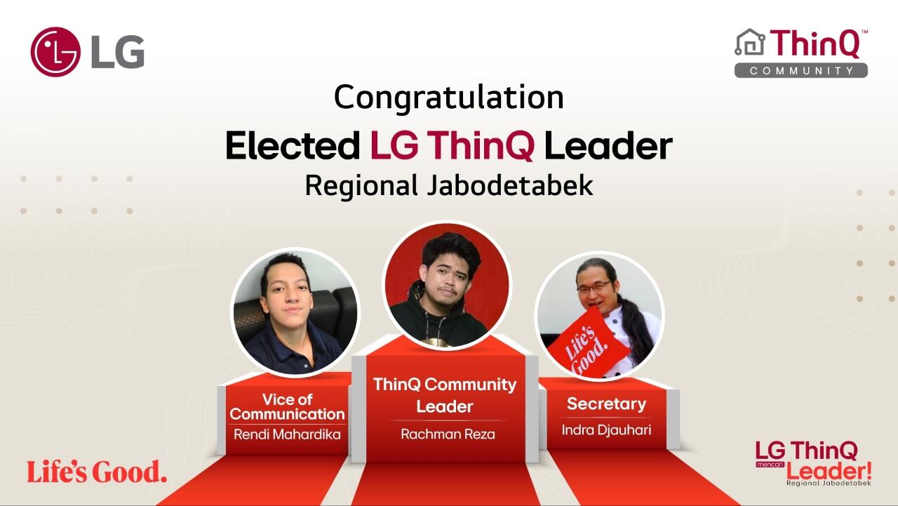 Selamat kepada LG ThinQ Community Leader Regional Jabodetabek Terpilih