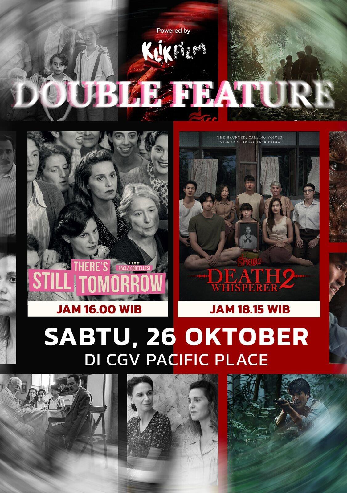 KlikFilm Hadirkan Film There's Still Tomorrow dan TeeYod2 (Death Whisperer 2)