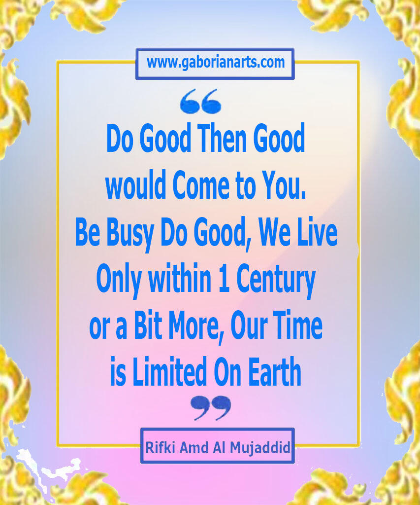 (Muhasabah Motivation) Read If You Like : MY QUOTES/SAYINGS, Yuk Mari Cekidot...!