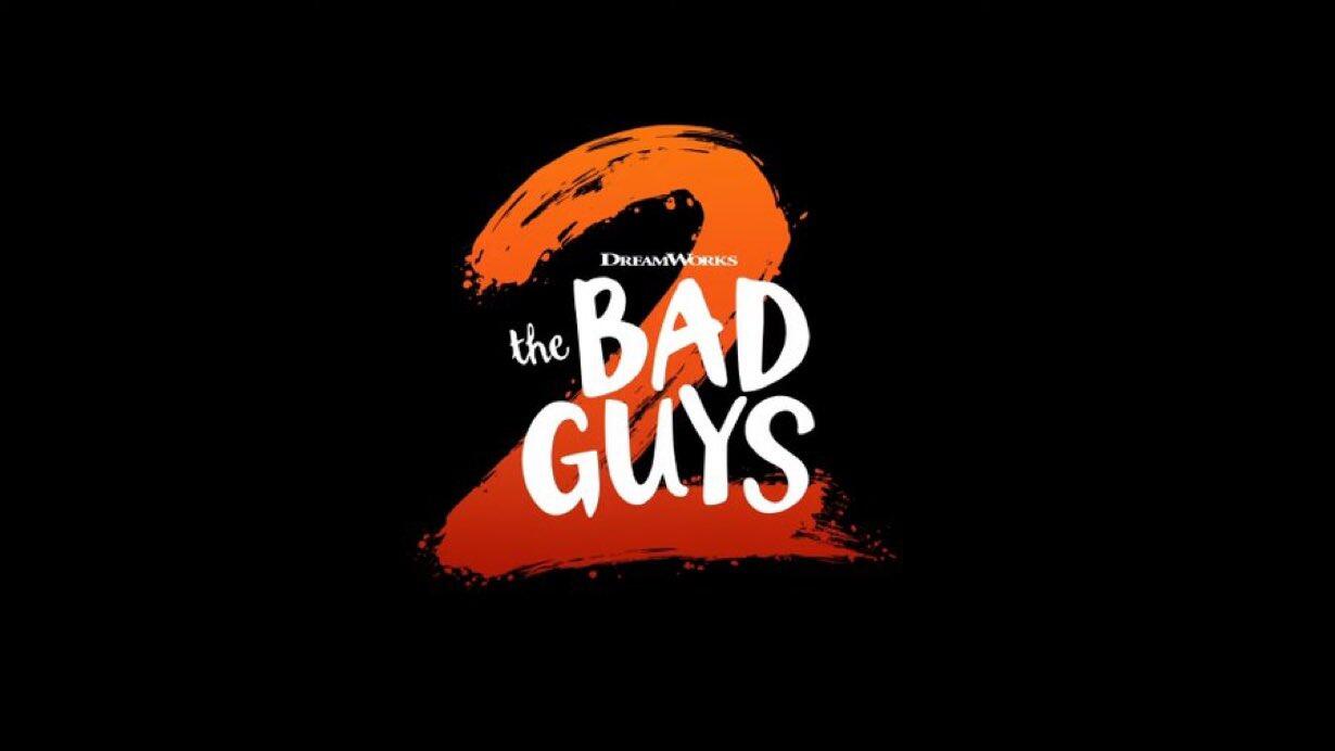 The Bad Guys 2 (2025) | DreamWorks Animation