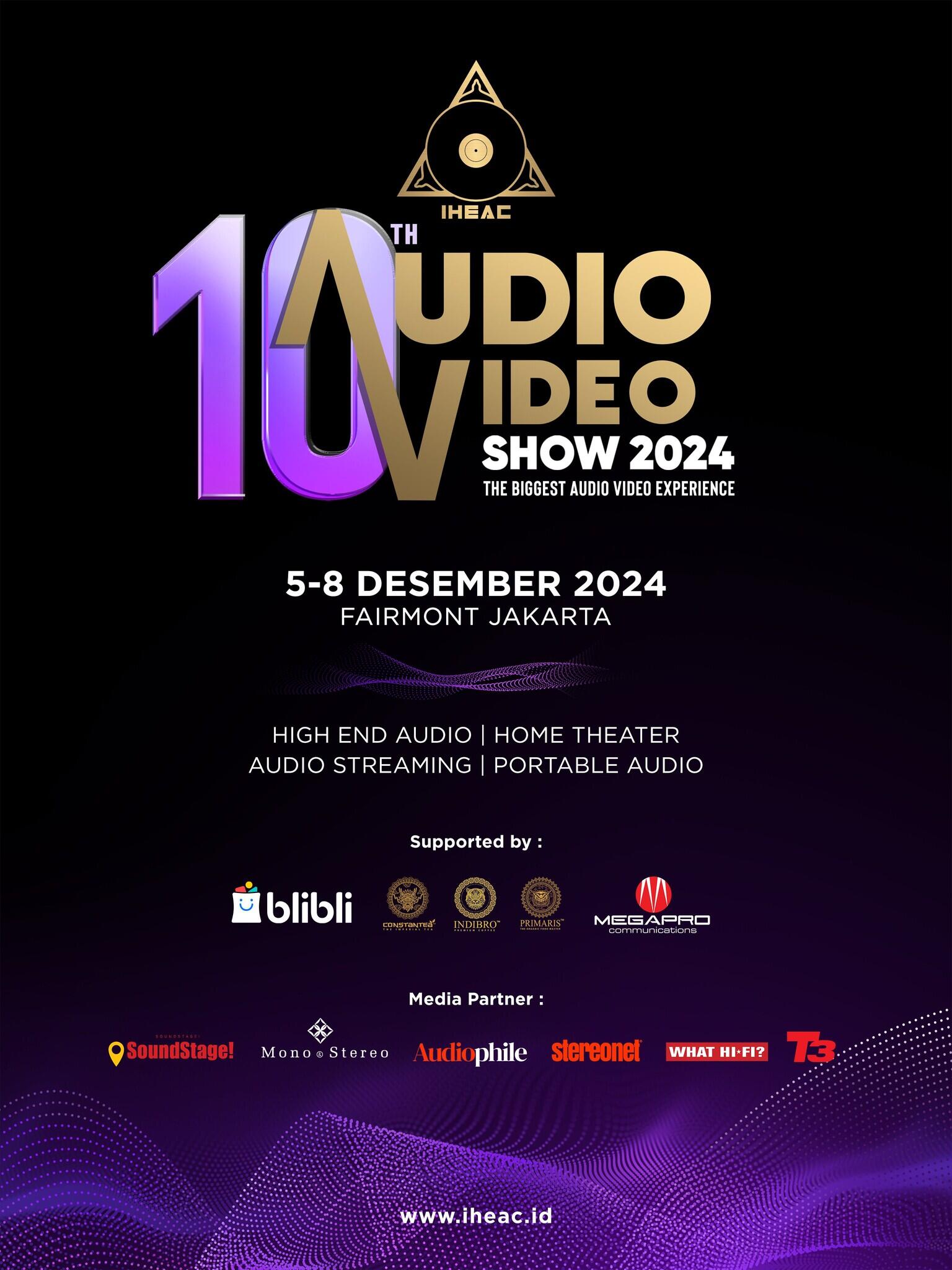 Hadir Kembali, IHEAC Audio Video Show 2024 Usung Konsep Bring Music Back Home