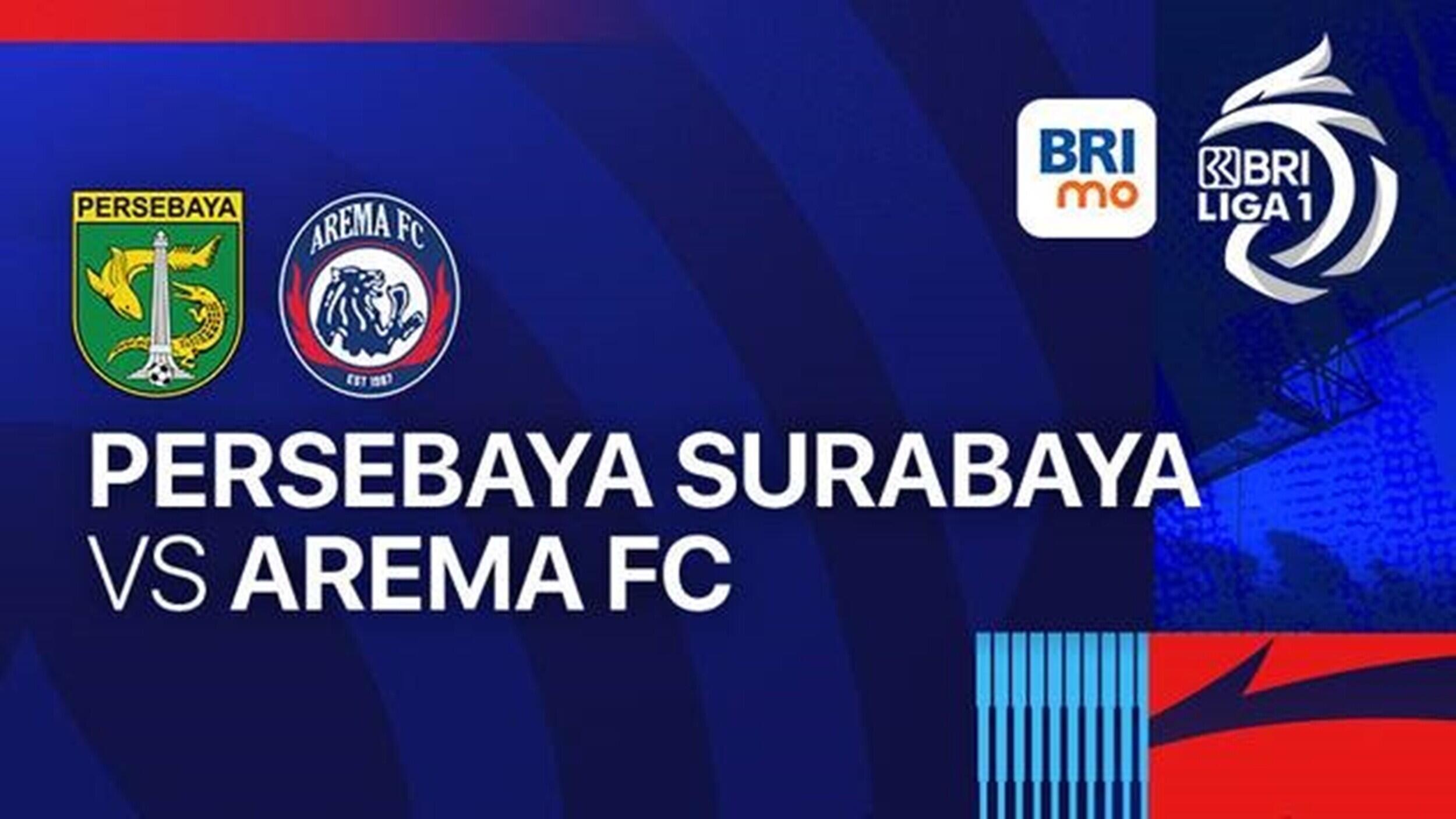 Prediksi Liga 1 2024-25: Persebaya Surabaya vs Arema FC