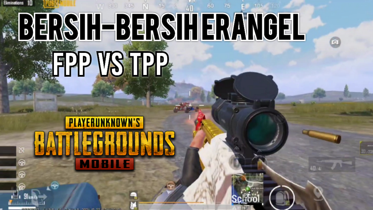 (Video) &#91;FPP vs TPP&#93; Bersih-Bersih Erangel - PUBG Mobile