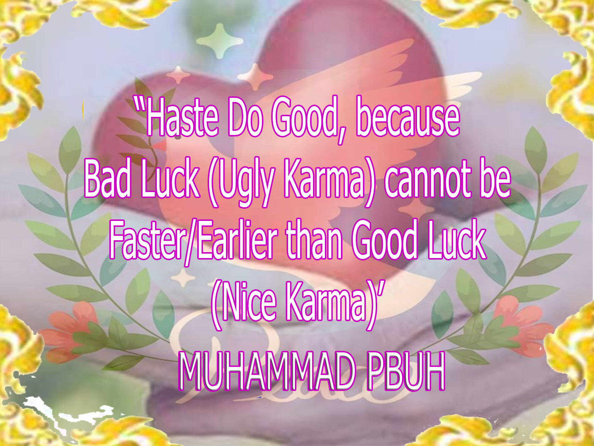 (Muhasabah 2.0) Mari Berbuat Baik : Nice Karma is Always Earlier than Ugly Karma