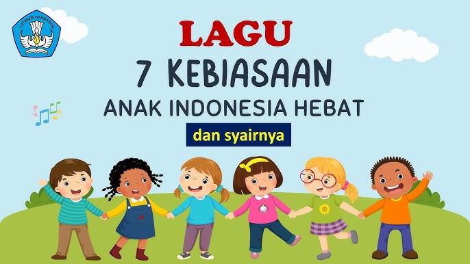 7 Kebiasaan Anak Indonesia Hebat, Sampai Lirik Lagu untuk Para Bocil