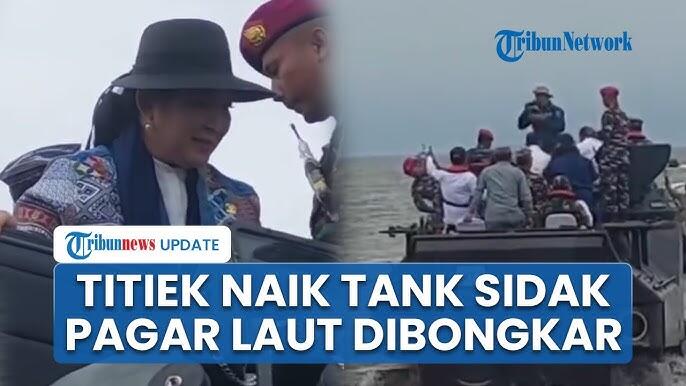 KSAL dan Titiek Soeharto Pantau Langsung Pembongkaran Pagar Laut