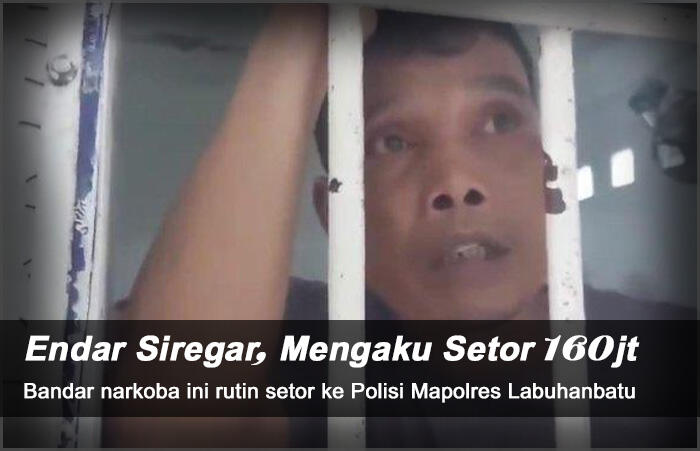 NGERI KALI KONOHA : Bandar Sabu Ngaku Setor 160Jt Ke PakPol di Labuhanbatu
