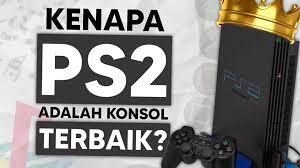 Kenapa PlayStation 2 Sangat Laris di Indonesia?