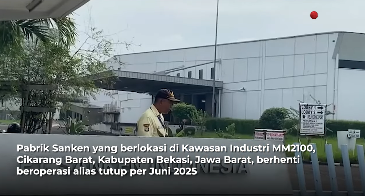 Sanken Indonesia Tutup Operasi Juni 2025, Serikat Pekerja Tuntut 60 Kali Gaji