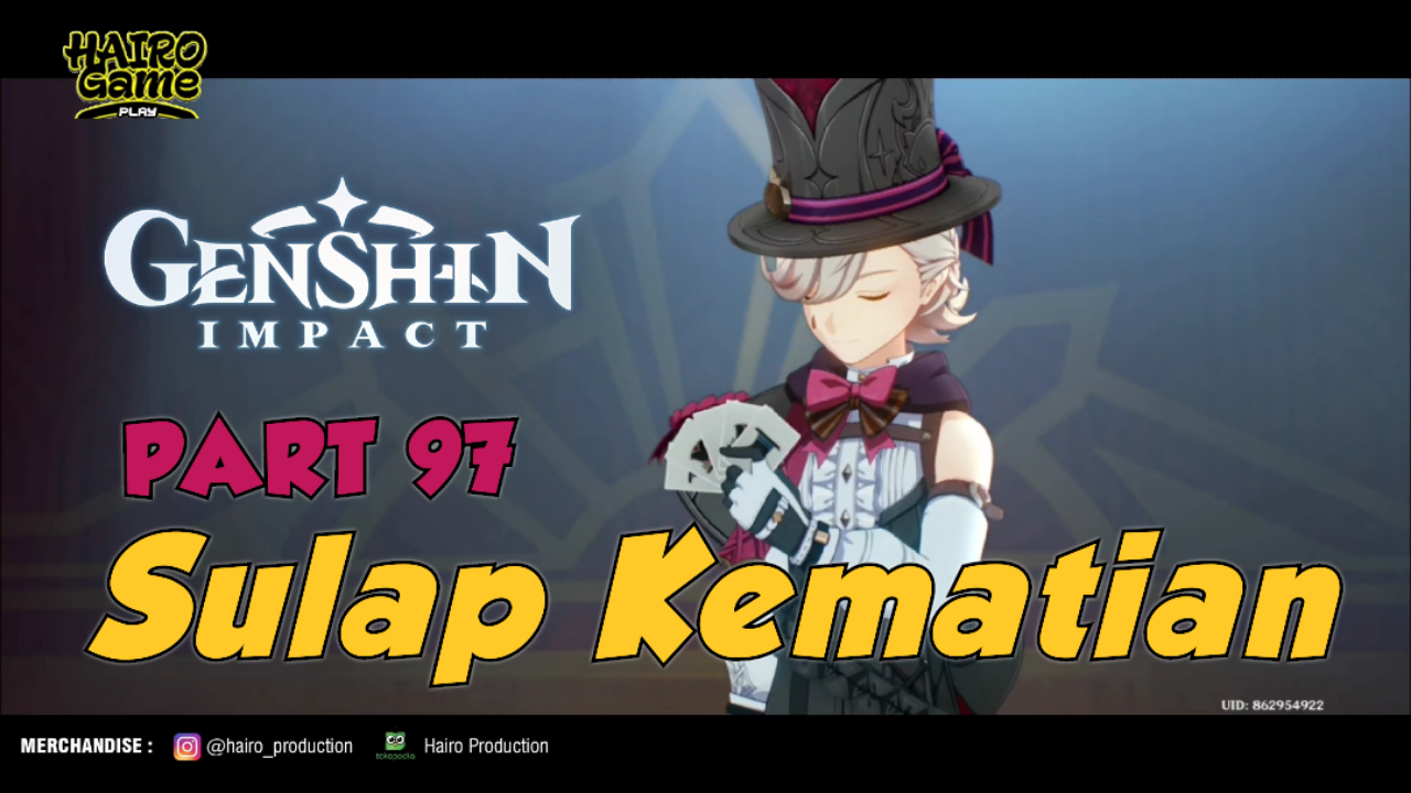 &#91;Video&#93; Sulap Kematian (PART 97) GENSHIN IMPACT Gameplay &amp; Storyline
