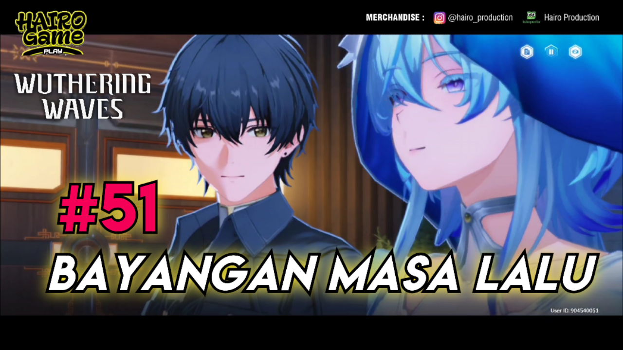 &#91;Video&#93; Bayangan Masa Lalu (#51) WUTHERING WAVES Gameplay &amp; Storyline