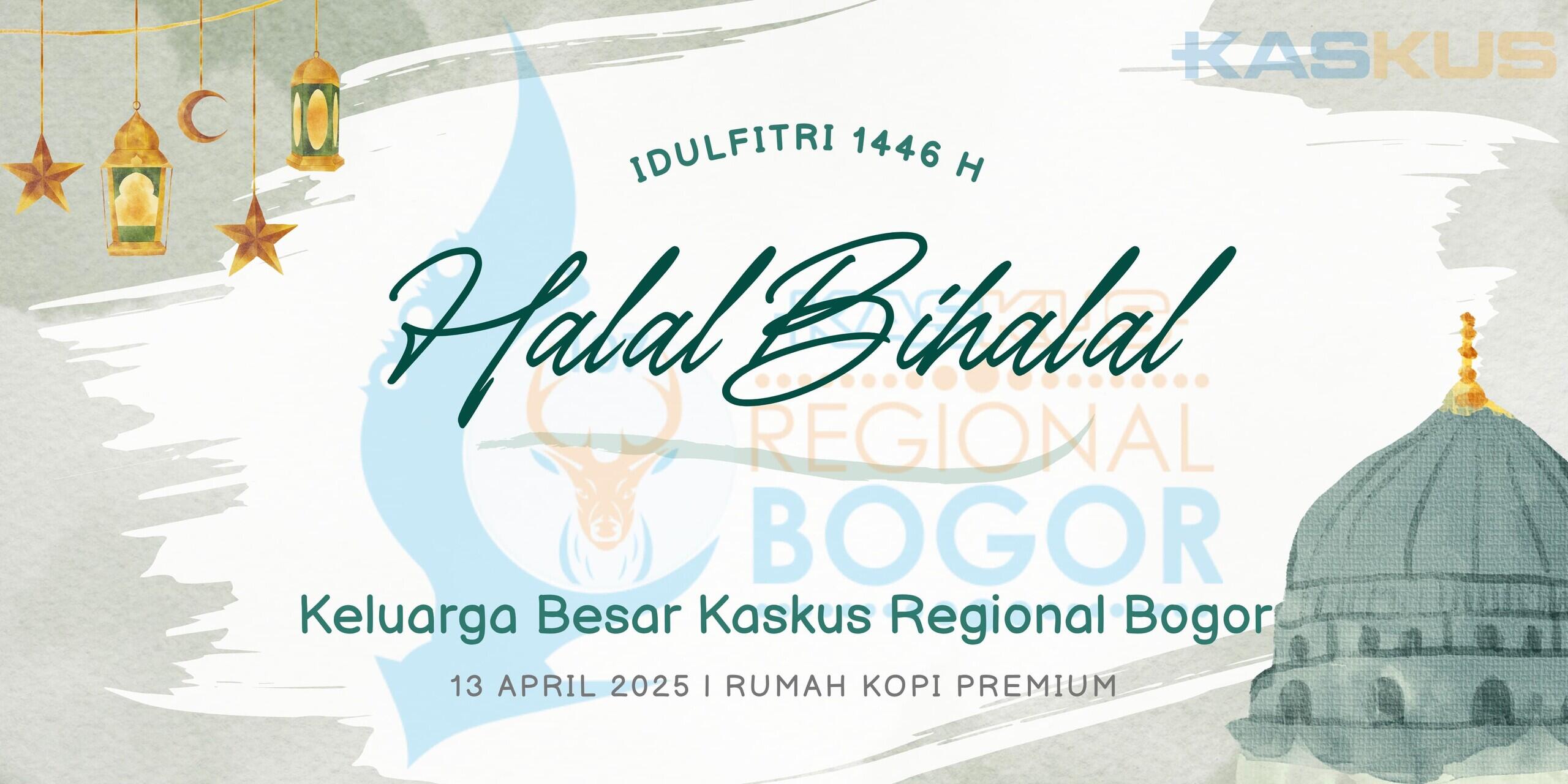 &#91; UNDANGAN &#93; HALAL BIHALAL KASKUS REGIONAL BOGOR 