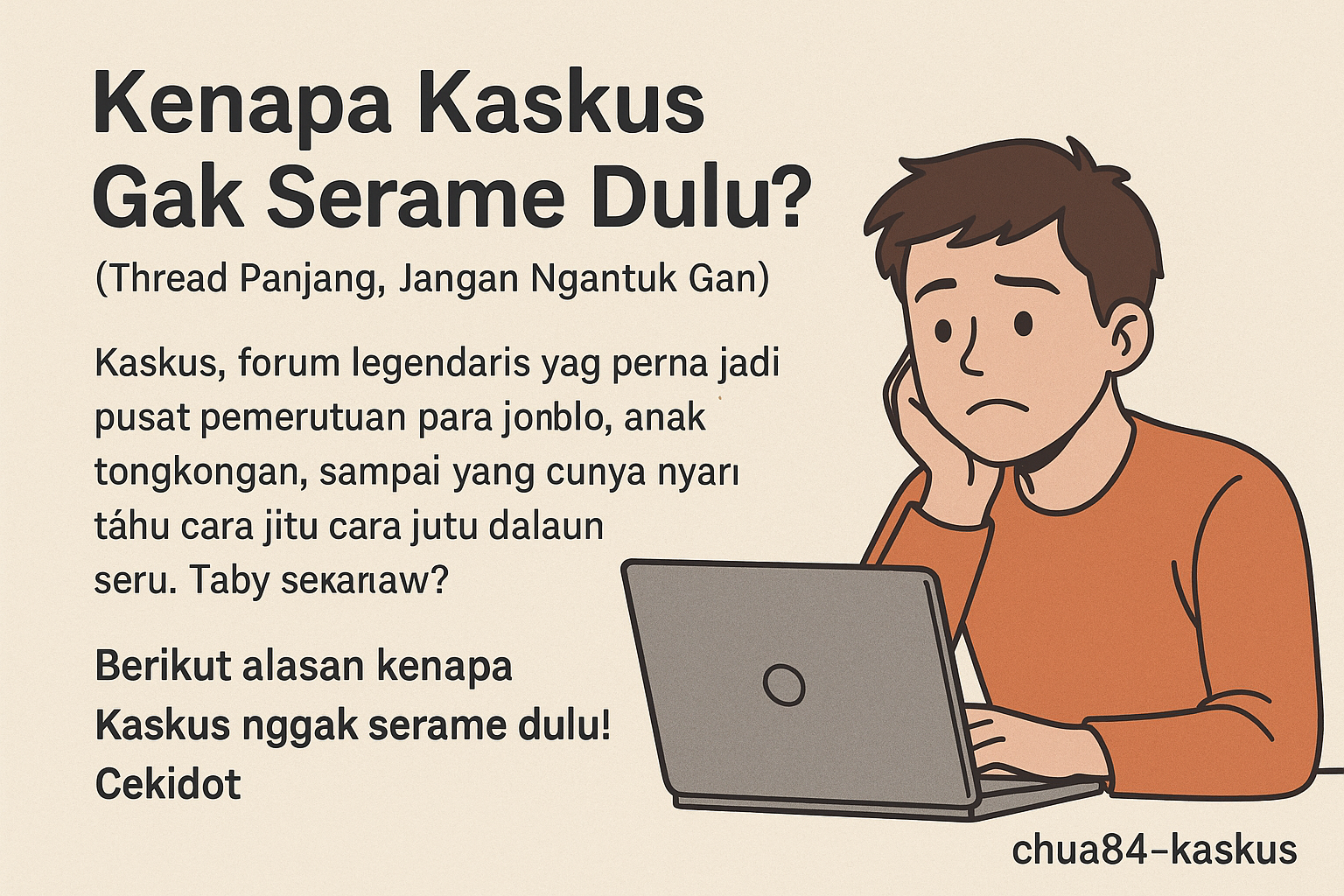Kenapa Kaskus Gak Serame Dulu? 🤔 (Thread Panjang, Jangan Ngantuk Gan!)