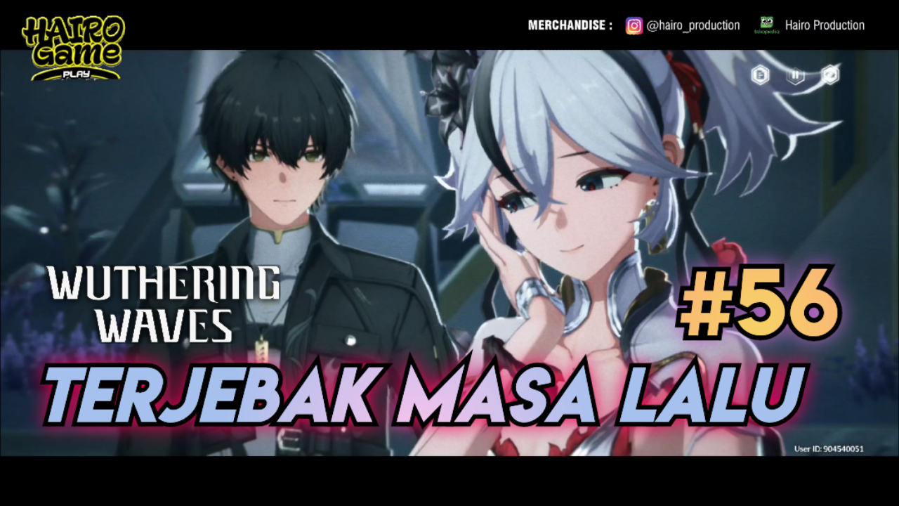 &#91;Video&#93; Terjebak Masa Lalu (#56) WUTHERING WAVES Gameplay &amp; Storyline