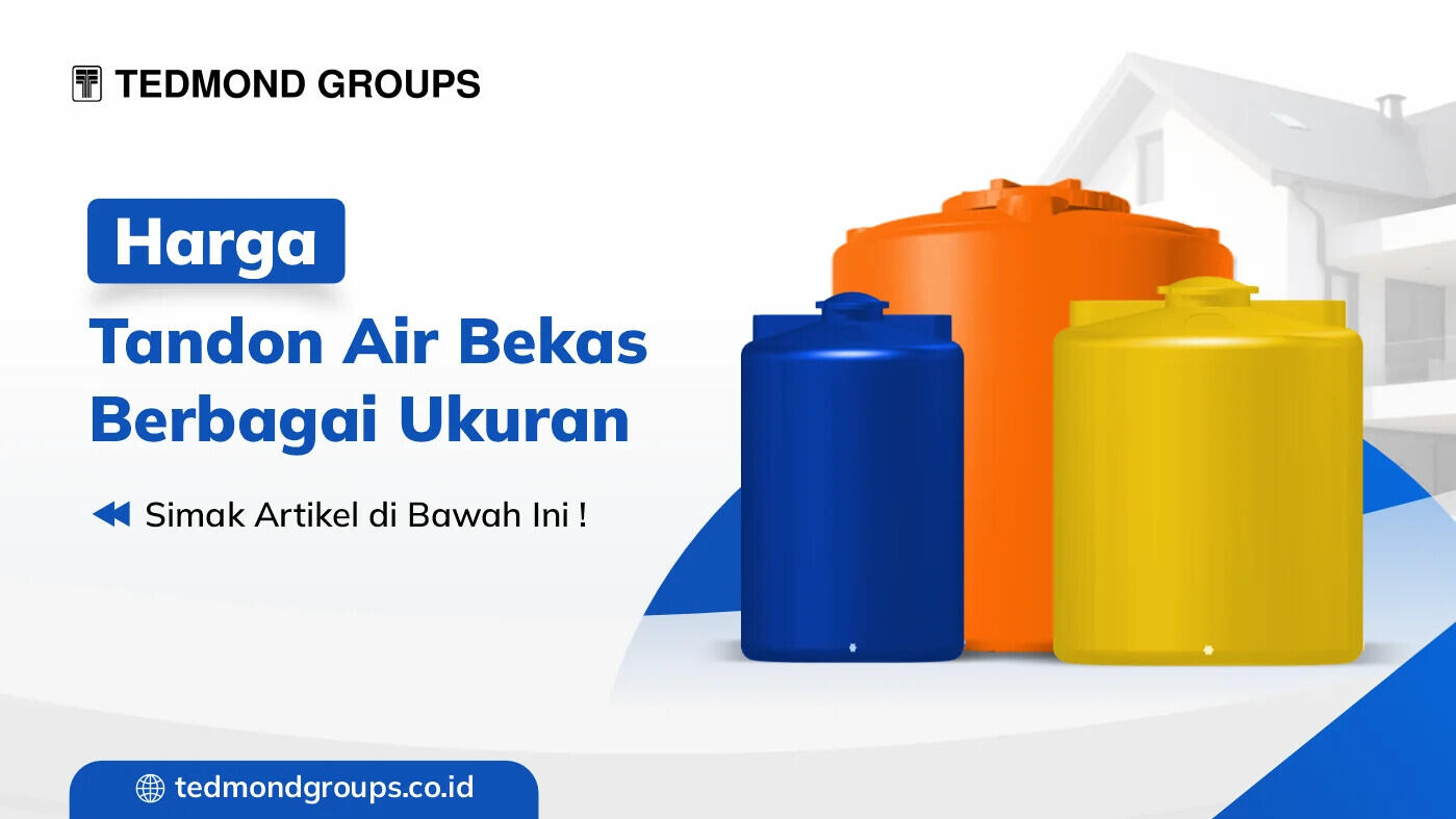 Harga Tandon Bekas Berbagai Ukuran