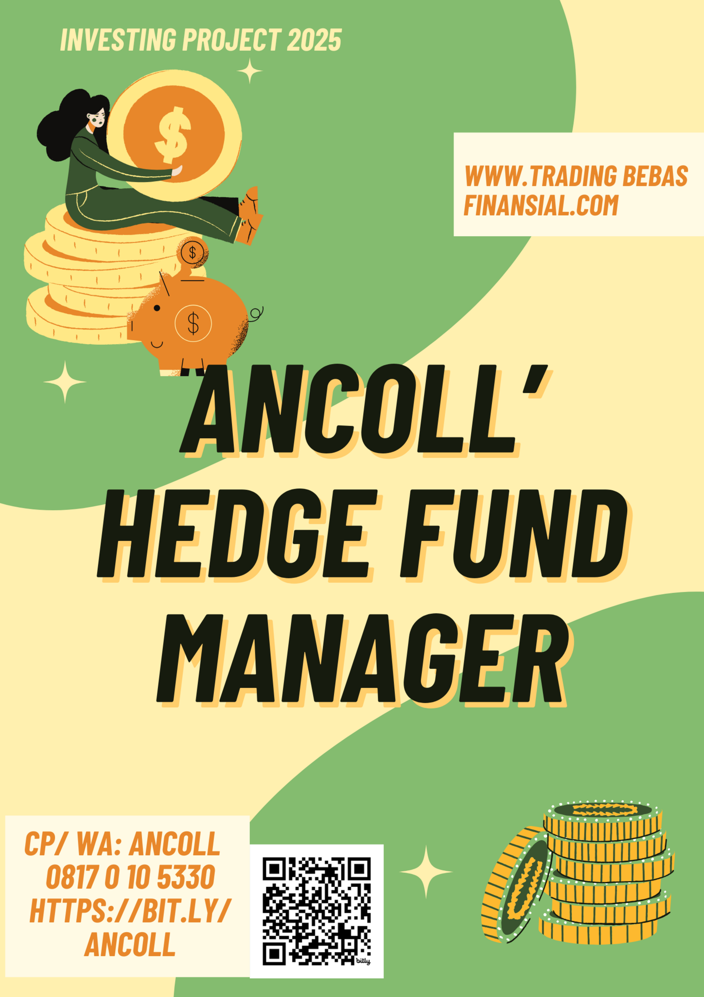 Project Dana Investasi ANCOLL Hedge Fund Manager 2025 ...