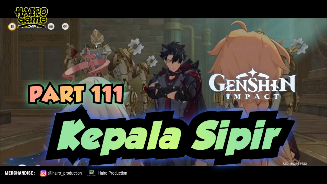 &#91;Video&#93; Kepala Sipir (PART 111) GENSHIN IMPACT Gameplay &amp; Storyline