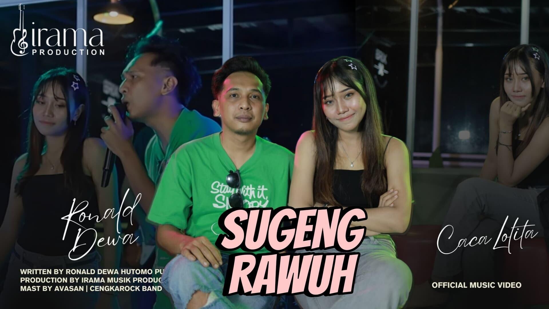 Ronald Dewa dan Caca Lolita Satukan Suara dalam "Sugeng Rawuh"