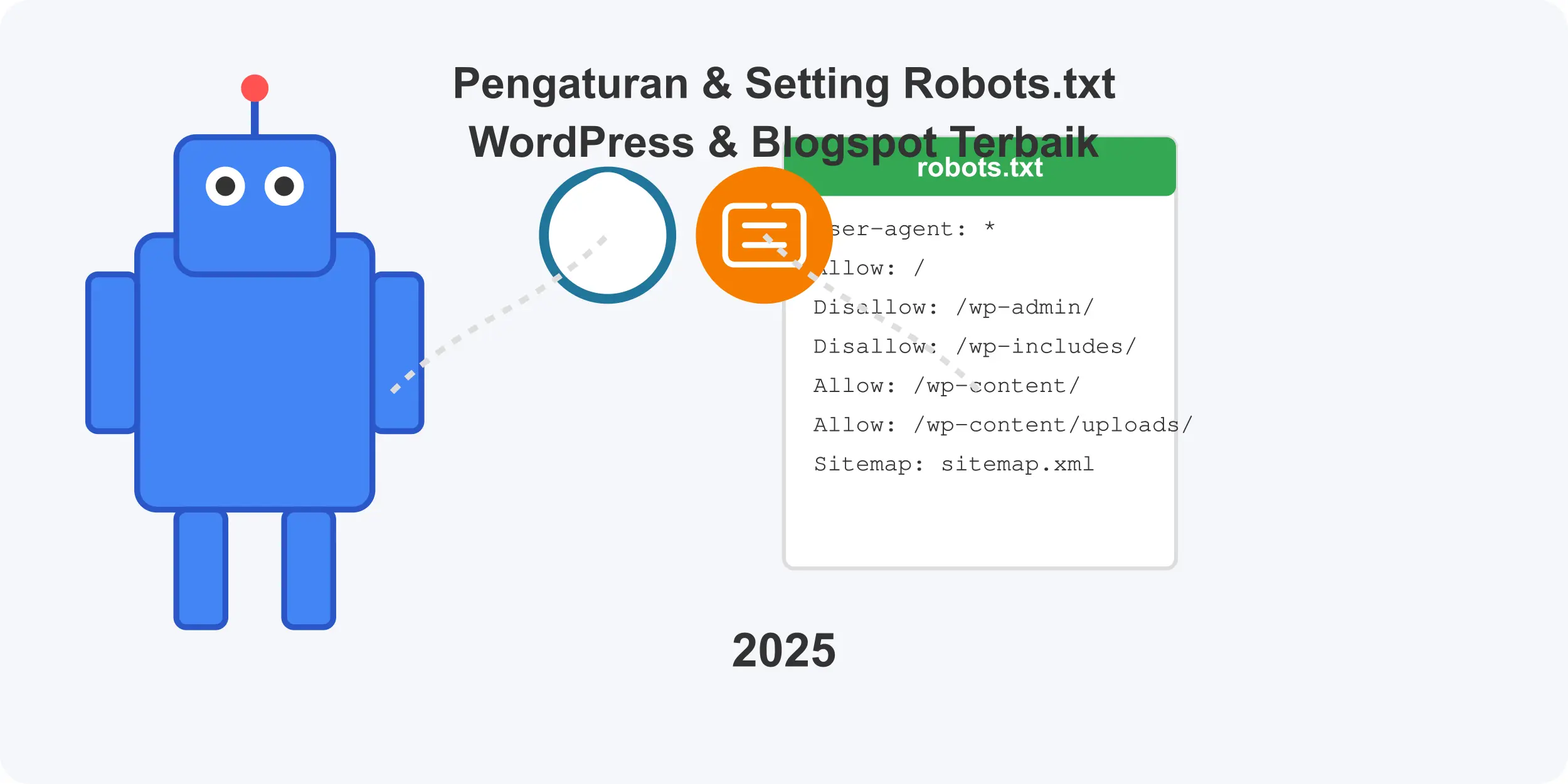 Cara Setting Robots.txt WordPress & Blogger Terbaru 2025