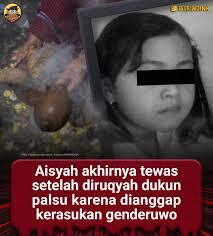 Rukiah Dukun Palsu Menewaskan Anak Usia 7 Tahun