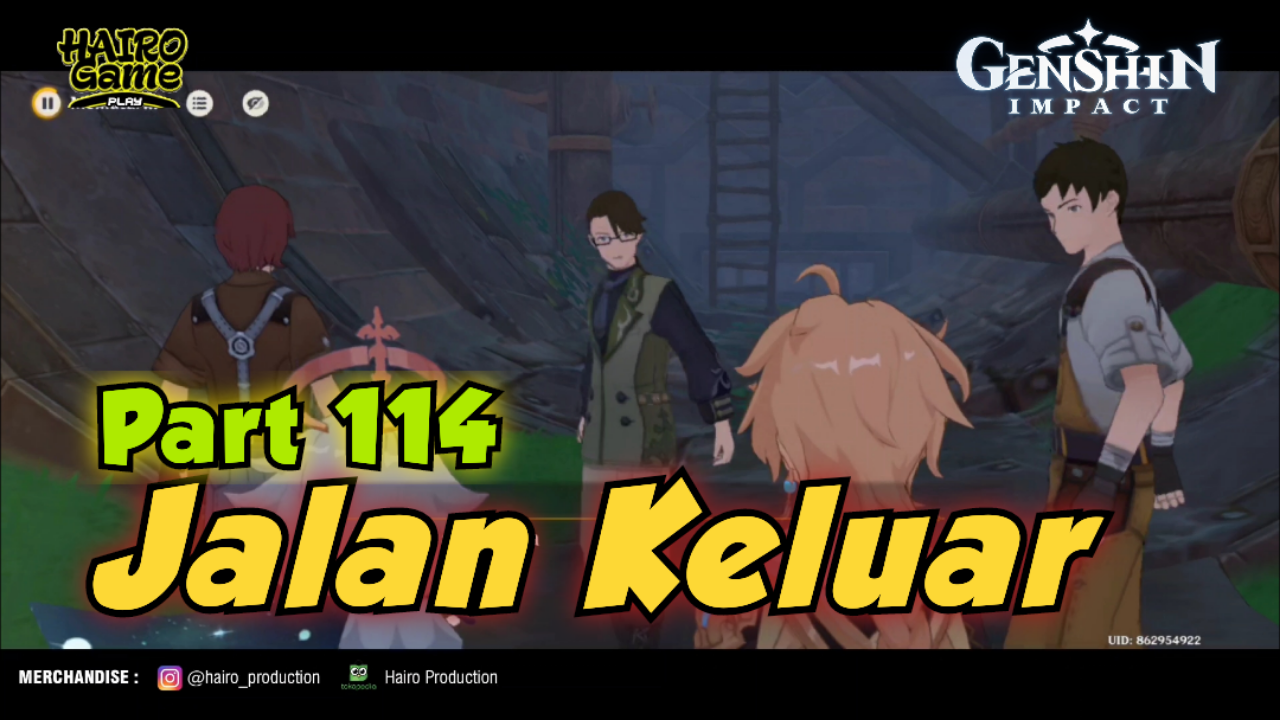 &#91;Video&#93; Jalan Keluar (Part 114) GENSHIN IMPACT Gameplay &amp; Storyline