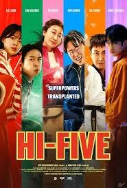 Hi-Five Movie, Ketika Transplantasi Organ Memberi Kekuatan Super
