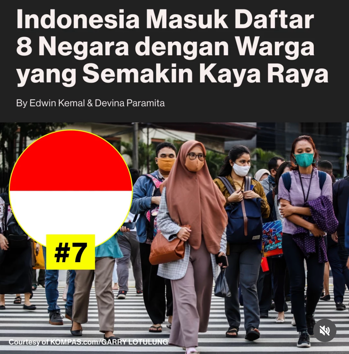 Indonesia Jadi 1 Diantara 8 Negara yang Warganya Semakin Kaya Raya