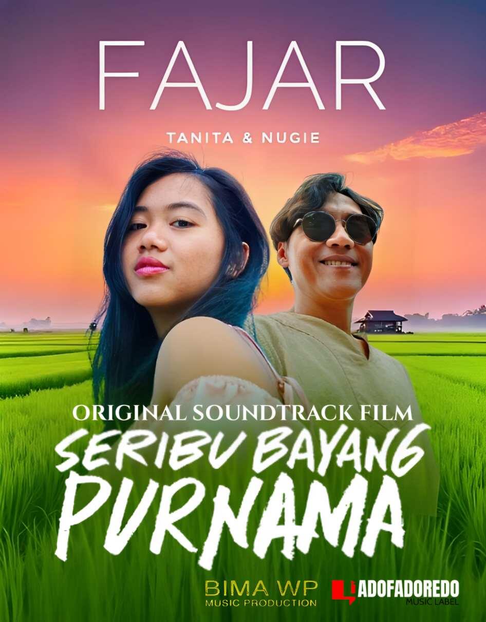 Lagu “Fajar” Kolaborasi Tanita dan Nugie Jadi OST Film Bioskop Seribu Bayang Purnama