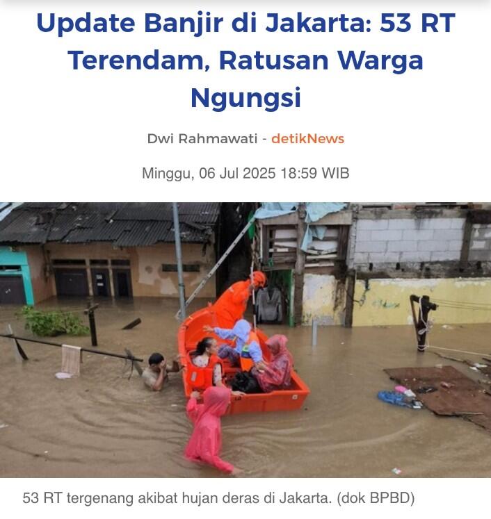 Update Banjir di Jakarta: 53 RT Terendam, Ratusan Warga Ngungsi.