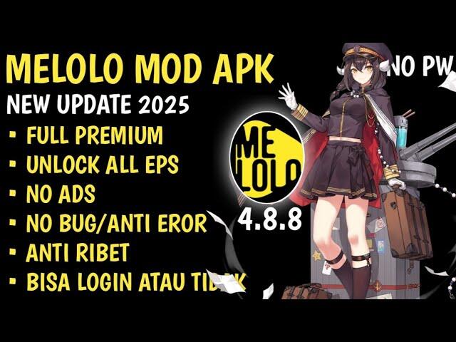 Melolo Mod APK v4.9.2 Premium Unlocked Unduh Gratis Versi Terbaru 2025