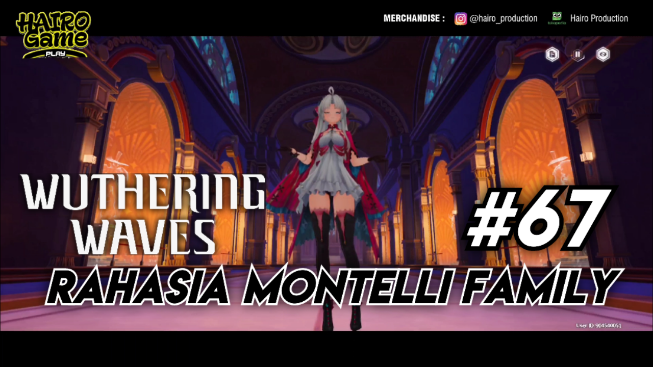 &#91;Video&#93; Rahasia Montelli Family (#67) WUTHERING WAVES Gameplay &amp; Storyline